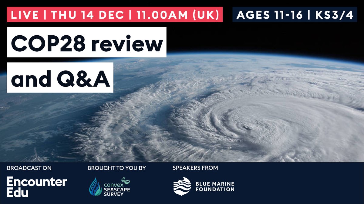 Calling all secondary schools. Join us for this free live lesson on 14 Dec @ 2pm with the fantastic @ConvexSeascape team all about #cop28 🧑‍🤝‍🧑🌍🌪️. 👉 book here ow.ly/LqEn50QgtPs #climate #climateeducation #stemlearning