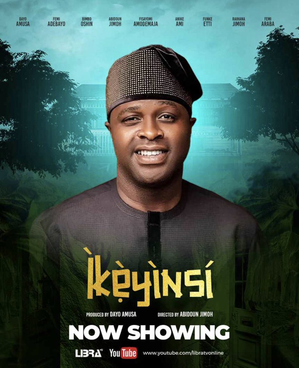 IKEYINSI NOW SHOWING on @libratvee 

Produced by @dayoamusa
Written by @anike_ami 
Directed by @abeyjomo 
Powered By @amzadolproductions 
Distributed By @libratvee 

Starring 
@realfemiadebayo 
@bimbooshin
@dayoamusa
@anike_ami 
@rai.jomo
@josephmomodu 
@Fisayomi_abebi