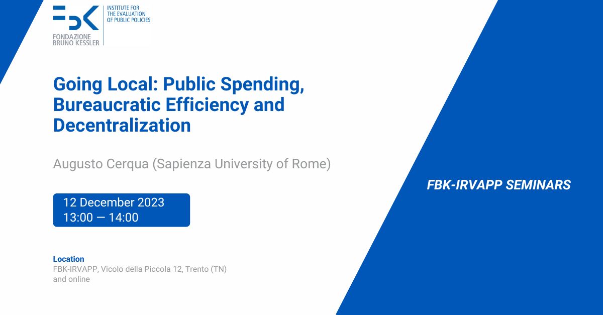 We are pleased to invite you to our next seminar 'Going Local: Public Spending, Bureaucratic Efficiency and Decentralization'. With @augusto_cerqua (@SapienzaRoma ) Find out more and register! 👇 irvapp.fbk.eu/it/events/deta… @FBK_research #publicpolicy #seminar