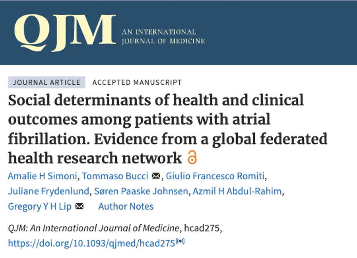 Social determinants of health and clinical outcomes among patients with atrial fibrillation #Afib. Evidence from a global federated health research network <a href="/LHCHFT/">LHCH</a> <a href="/LJMU_Health/">LJMUHealth</a> <a href="/LivHPartners/">Liverpool Health Partners</a> <a href="/affirmo_eu/">AFFIRMO Project</a>  academic.oup.com/qjmed/article/…