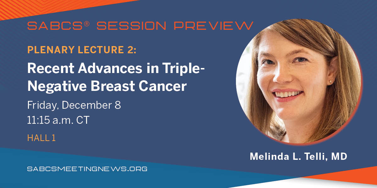Friday at #SABCS23: Melinda Telli, MD, will deliver the second Plenary Lecture on triple-negative breast cancer. Preview her presentation in SABCS Meeting News: 
bit.ly/489Nm7V 
#BCSM <a href="/melindatelli/">Melinda Telli, M.D.</a> <a href="/AACR/">AACR</a>