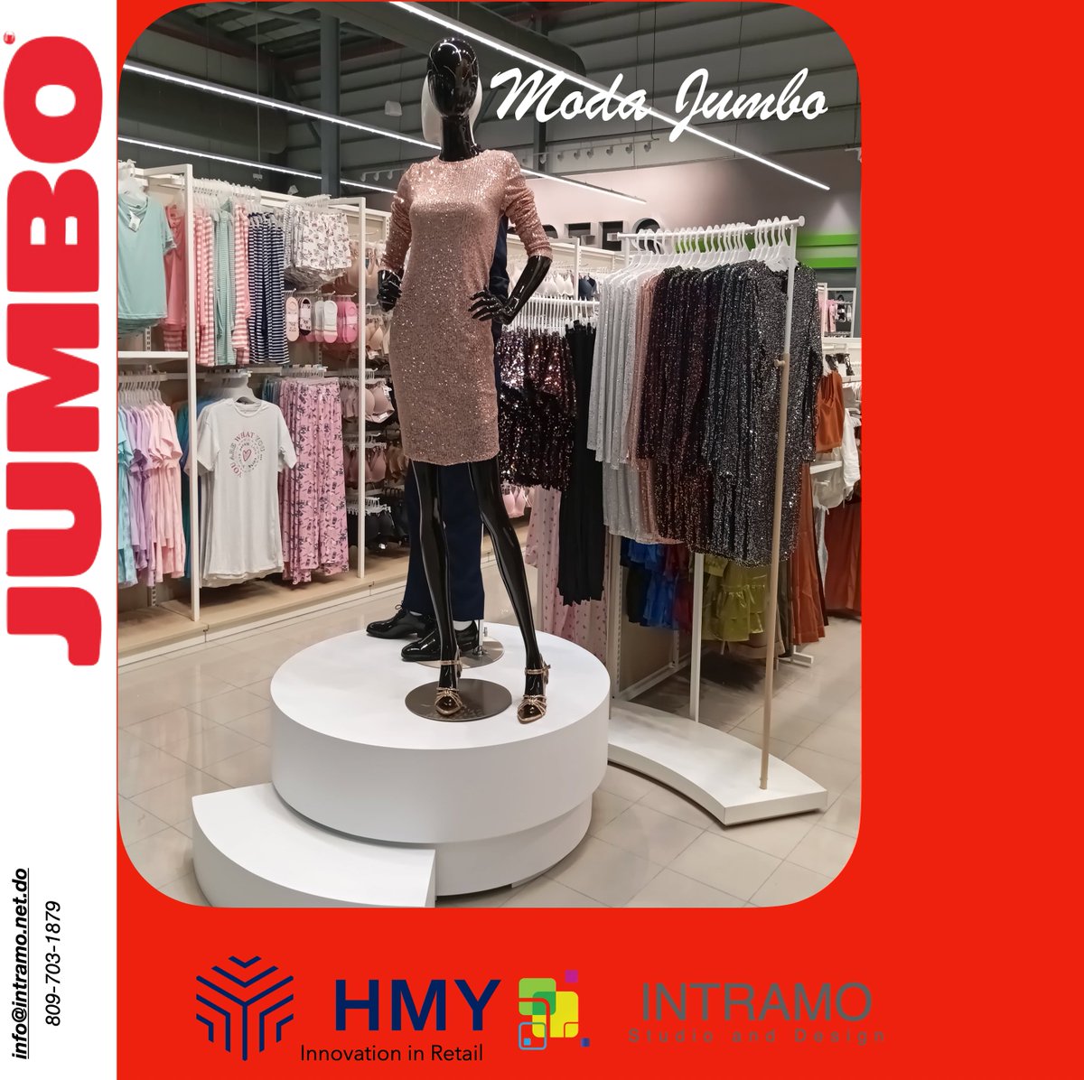 IntramoSRL's tweet photo. Felicitaciones a CCN porque ahora @jumbo_rd y @modajumbo son #Serie56. @intramosrl y @hmy_group agradecen la oportunidad de ser parte en esta nueva @modajumbo y la refrescante imagen de la tienda moderna. Exitos!  #retailrd, #nuevatienda,
#JumboEsSerie056 #JumboRD #JumboSFM https://t.co/okJz42gmkV