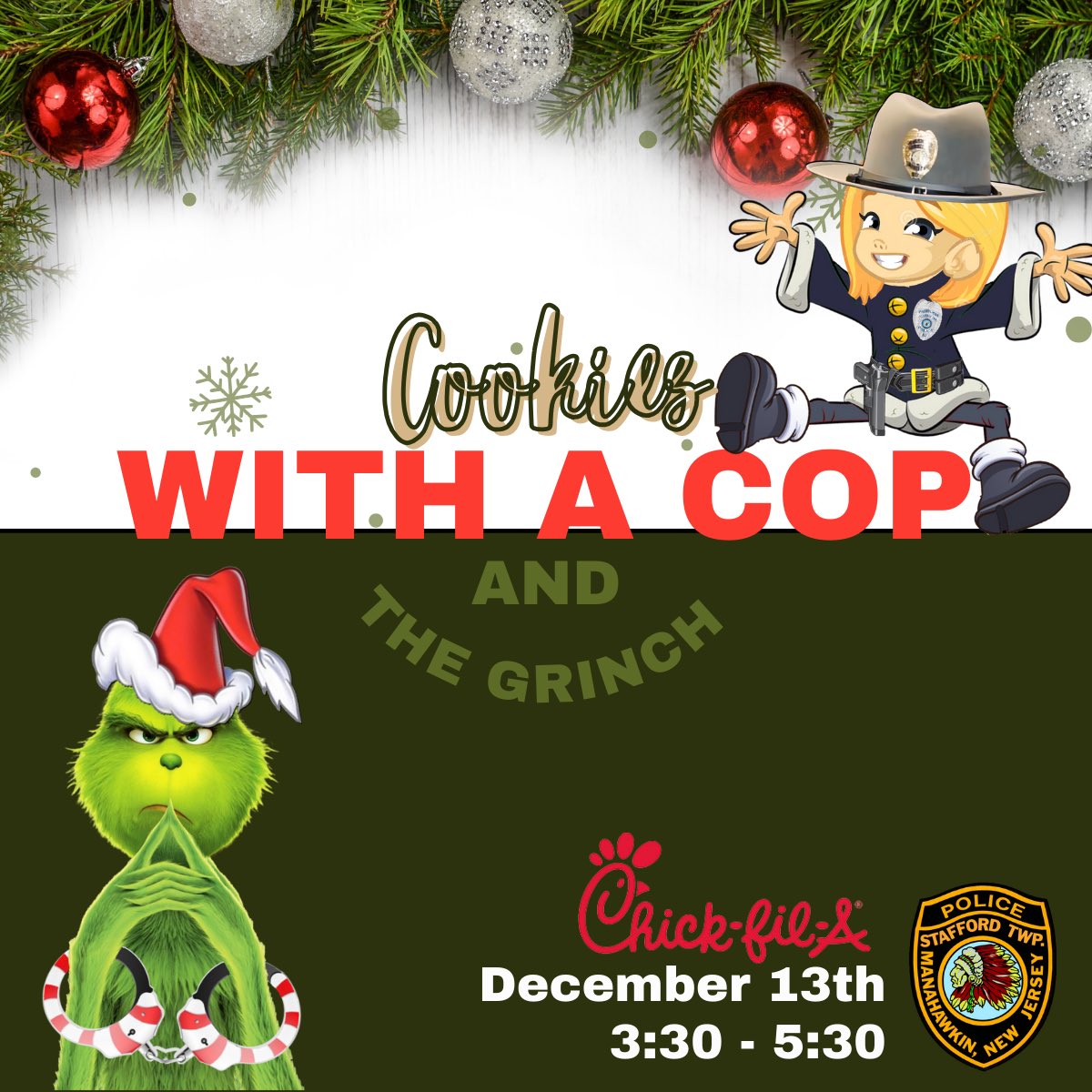 On December 13th from 3:30-5:30, Chick-fil-A at Manahawkin will be hosting our very first “Cookies with a Cop” event! Join your favorite STPD Officers, accompanied by The Grinch, at this FREE event to decorate and enjoy delicious Christmas cookies🍪🎄. Hope to see you there!