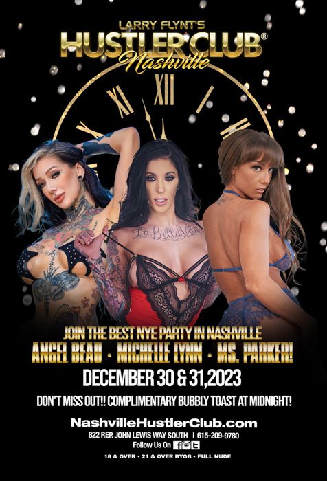 Mark your calendar New Year's Eve Party featuring Angel Beau, Michelle Lynn & Ms Parker December 30-31 Complimentary bubbly toast at midnight #HustlerNashville #NashvilleEvents #NewYearsEve #AngelBeau #MichelleLynn #MsParker