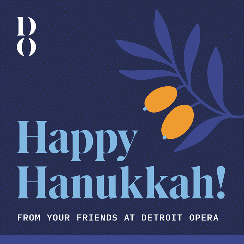 This Hanukkah, may the lights on our stage mirror the glow of the menorah, bringing hope, love, and unity to all. Detroit Opera wishes you a Hanukkah filled with joy, harmony, and the magic of music! #detroitopera