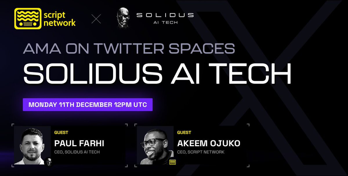 AITECHio's tweet image. 🎙️ AITECH Pad: First IDO Script Network!

🗓️: 11 Dec, 12PM UTC
👥: Paul Farhi &amp;amp; Akeem Ojuko
🌟: Deep Dive into @script_network, IDO details &amp;amp; Listing Details.

Set your reminder ⬇️