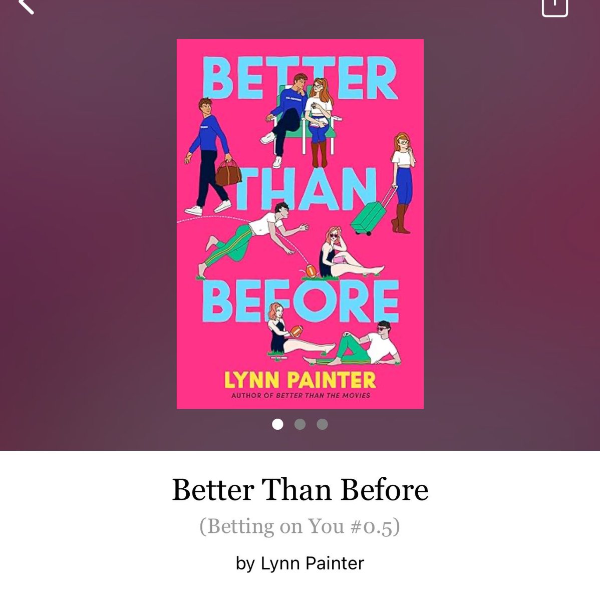 Better Than Before by Lynn Painter 

#BetterThanBefore by #LynnPainter #5745 #30pages #1286of400 #Series #kindle #SimonTeen #Novella #17for5 #Book.5of1 #BettingOnYouSeries #WesCharlieLiz #december2023 #clearingoffreadingshelves #whatsnext #readitquick