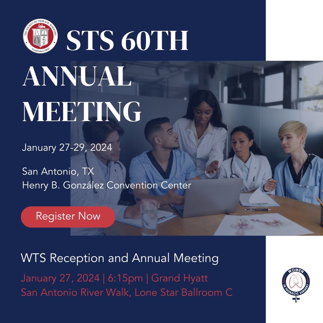 The @STS_CTsurgery 60th Annual Meeting is just around the corner on January 27-29, 2024! Be sure to register now for the opportunity to attend: bit.ly/3FxvgR8 In conjunction with the meeting, #WTS will be hosting our Reception and Annual Meeting on Saturday, January 27th