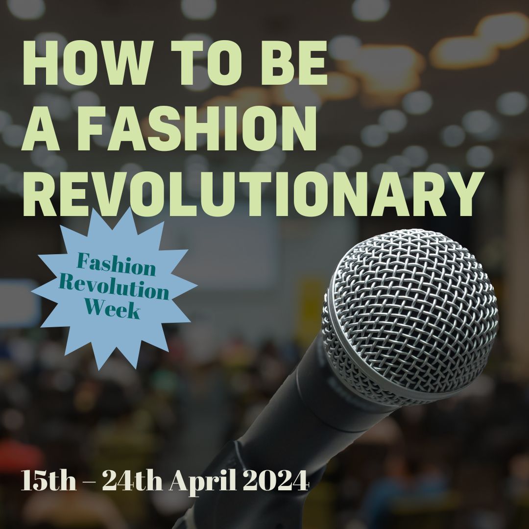 Fash_RevUSA's tweet photo. You're invited to #FashionRevolutionWeek 2024 🎉

Save the dates: 15th-24th April 2024 🗓️

We’re excited to share that the theme for Fashion Revolution Week 2024 is How to be a Fashion Revolutionary! 📣

#FashionRevolution #FashionRevolutionUSA #FashionRevolutionWeek2024 https://t.co/BOR8WdHWCl
