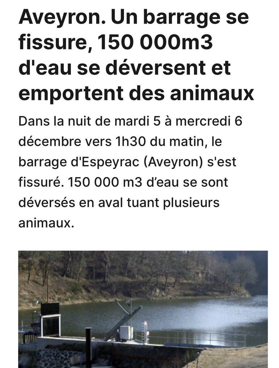 f_philippot's tweet image. Un barrage a cédé aujourd’hui en France, en Aveyron : 150 000 m3 d’eau se sont alors déversés, soit l’équivalent de 60 piscines olympiques !
Des dégâts matériels, et des animaux tués ! (cf : actu.fr/occitanie/espe…)

➡️ Sous pression de l’UE qui menace de les privatiser, la…