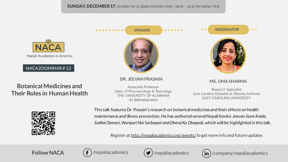 Join our next Zoominar "Botanical Medicines and Their Roles in Human Health." This features @jkprasain and moderator Uma Sharma (East Carolina University). Click the link below for more info. #NepaliAcademics #NepaliDiaspora #NepaliInHigherEd
nepaliacademics.org/event-5507494