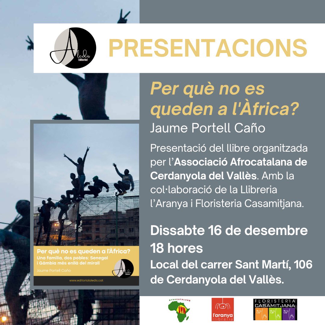 Continuen les presentacions de 'Per què no es queden a l'Àfrica?' del periodista @JaumePortell 📖🇸🇳🇬🇲 📆Dissabte 16 de desembre 🕧18 hores 📍Local del carrer Sant Martí, 106 de Cersanyola del Vallès