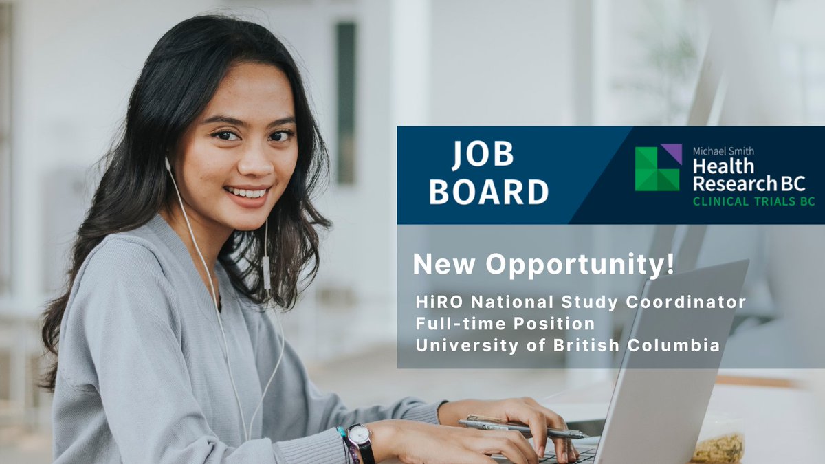 Do you have experience in research planning/facilitation for #clinicaltrials? If yes, you might be interested in the HiRO National Study Coordinator position at UBC. Apply before Dec 12. bit.ly/3Nj4IY2