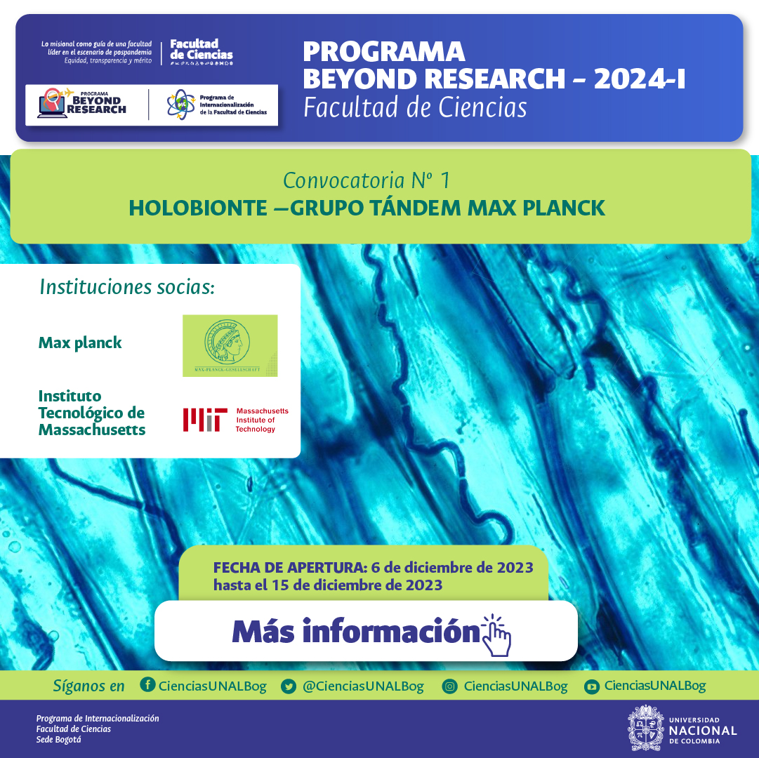CienciasUNALBog's tweet photo. #comunidadencienciasunal "¡No te pierdas la oportunidad de ser parte del Programa Académico Beyond Research! Participa en las convocatorias para el primer semestre de 2024 y amplía tus horizontes académicos. 📷📷 #BeyondResearch #ConvocatoriasAbiertas" https://t.co/ST2ArTqx2h