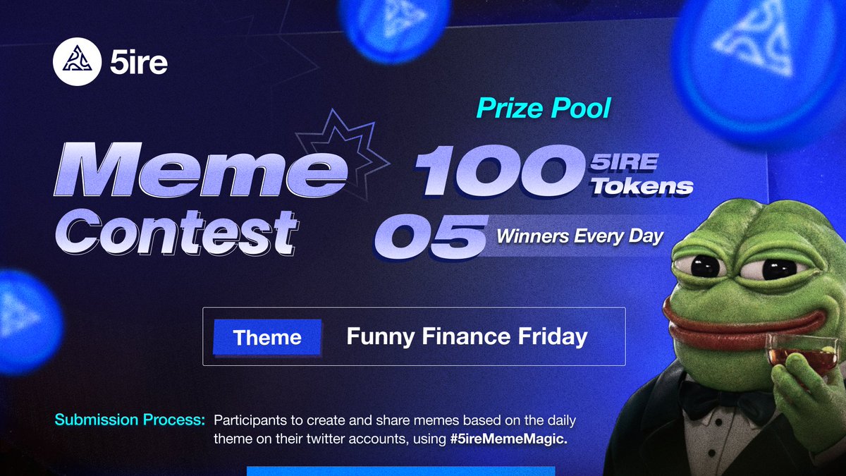 1) Explore the lighter side of financial jargon & trading humour. Memes  could poke fun at traditional finance, crypto price volatility, or humorous  takes on market trends. Unwind 5ire-themed memes and use #