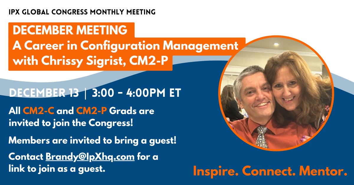 ipxhq's tweet image. Join us December 13 for the monthly IpX Global Congress meeting where we will hear from and celebrate Congress Member and CM2-Professional Chrissy Sigrist on 50+ years in #configurationmanagement. Chrissy will share highlights and lessons-learned from her experiences. #CM2