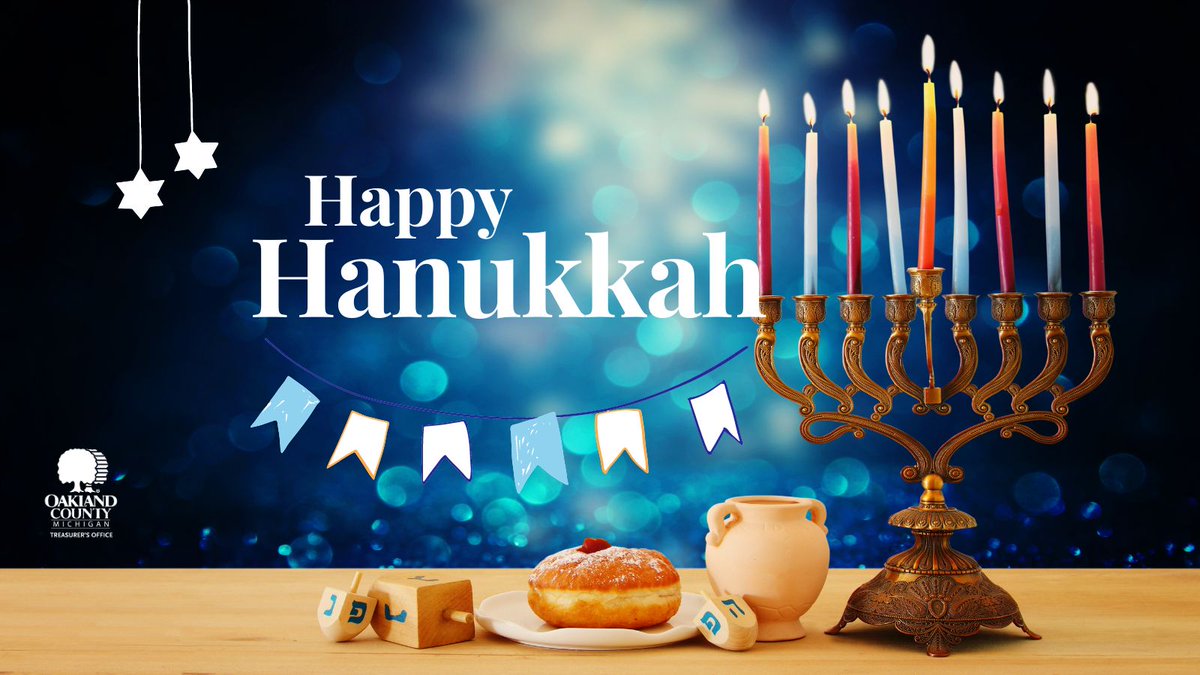 The Oakland County Treasurer’s Office wishes all who celebrate a Happy Hanukkah! May this Festival of Lights bring you and your loved ones joy, peace, and prosperity.

#Hanukkah #FestivalOfLights #HappyHanukkah