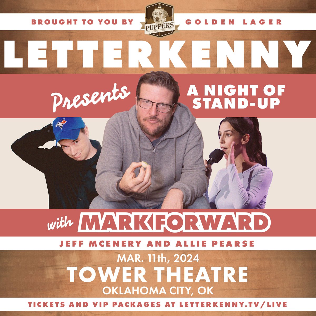 JUST ANNOUNCED🎙 @OfficialPuppers presents A Night of Stand-Up w/ @MarkForwardd (Coach), Jeff McEnery (Alexander) x @allie_pearse (writer) - March 11!☘️ Tickets go on-sale Friday 12/15, but keep an eye out for our pre-sale on the 14th for early access! 🎟 towertheatreokc.com