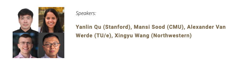 snappseminar's tweet photo. Next up on @snappseminar: Lightning Talk Session, Yanlin Qu (Stanford), Mansi Sood (CMU), Alexander Van Werde (TU/e), Xingyu Wang (Northwestern), November 11 (Mon), 2023, 11:30 am –12:30 pm ET.
Zoom link: https://t.co/6lpbR2oE2g……

https://t.co/38CEn0CTym……… https://t.co/Xp7z4kLduH