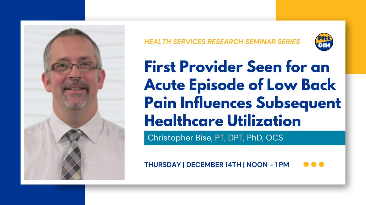 Pitt General Internal Medicine (@pittgim) on Twitter photo .<a href="/ptbise/">Christopher Bise</a> joins us next Thursday for our #PittHSRseminar! Dr. Bise will be presenting on how the first provider seen for an acute episode of #LowBackPain affects healthcare utilization.
Register here to attend: gim-crhc.pitt.edu/events/hsr-sem… .<a href="/ptbise/">Christopher Bise</a> joins us next Thursday for our #PittHSRseminar! Dr. Bise will be presenting on how the first provider seen for an acute episode of #LowBackPain affects healthcare utilization.
Register here to attend: gim-crhc.pitt.edu/events/hsr-sem…