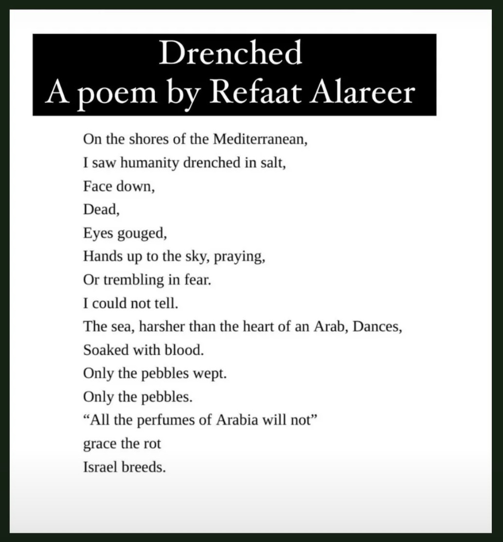 ImReadinHere's tweet image. Refaat's final poem. Rest in power gentle soul 🇵🇸