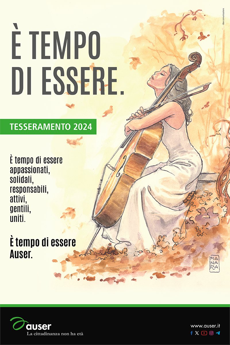 𝑬̀ 𝒕𝒆𝒎𝒑𝒐 𝒅𝒊 𝒆𝒔𝒔𝒆𝒓𝒆.
Auser impreziosisce la sua campagna di tesseramento per il 2024  con una prestigiosa opera unica 𝐟𝐢𝐫𝐦𝐚𝐭𝐚 𝐝𝐚𝐥 𝐦𝐚𝐞𝐬𝐭𝐫𝐨 𝐌𝐢𝐥𝐨 𝐌𝐚𝐧𝐚𝐫𝐚,