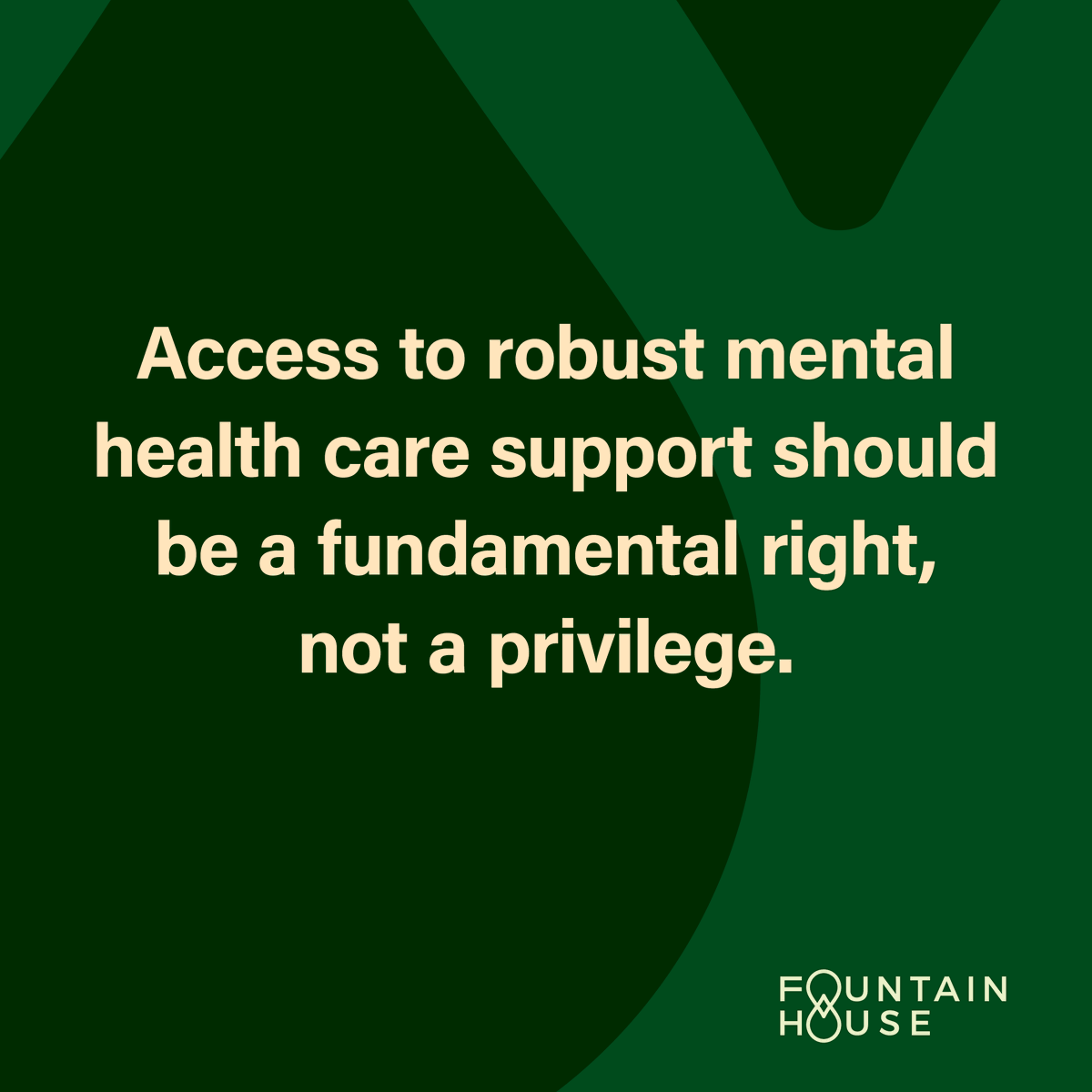 Mental health care is a basic human need.