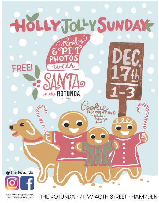 Join us at The Rotunda for a Holly Jolly Sunday! Sunday, 12/17 from 1-3PM near Starbucks. Event includes free family &amp; pet photos with Santa and cookie decorating while supplies last.