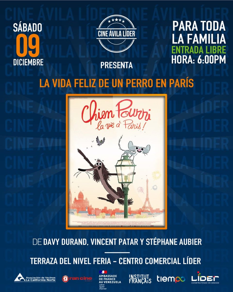 Sábado 9 de diciembre a las 6:00 PM una divertida película de cine animado en la Terraza del @cclider Perro Podrido, la vida en París Peculiar, divertida y con ternura, y una hermosa visión de París. ¡Para ver en familia! @embafrancia @gran_cine @colfracaracas @afcaracas