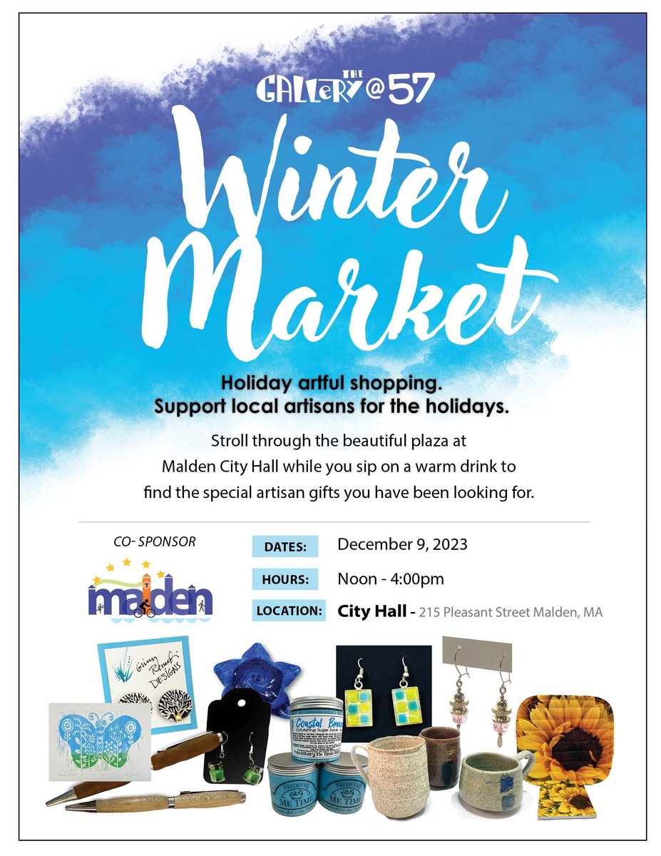 TheCityofMalden's tweet photo. The Gallery @57 and the Office of Mayor Christenson are pleased to announce that the Winter Market will be held on the City Hall Plaza on December 9th from 12-4PM. Artists and other vendors will be there to offer all a head start on your holiday shopping. #shoplocal #maldenarts https://t.co/YafmgZEsxL