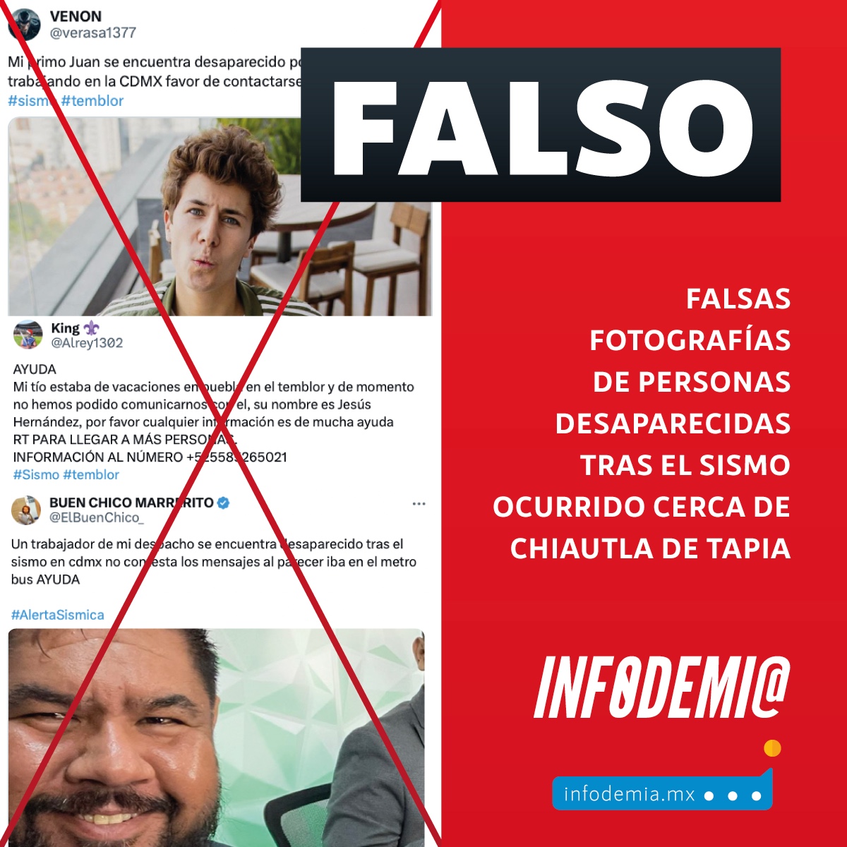 infodemiaMex's tweet photo. ❌Falsas fotografías de personas desaparecidas tras el sismo ocurrido cerca de Chiautla de Tapia

✅Las fotografías sobre supuestas personas desaparecidas en #CDMX tras el sismo de 5.8 cerca de Chiautla de Tapia son falsas y replican un mismo mensaje, dos de ellas son de @JuanpaZurita y @jhernandez83

➡️https://t.co/Ai6fsXVQEX