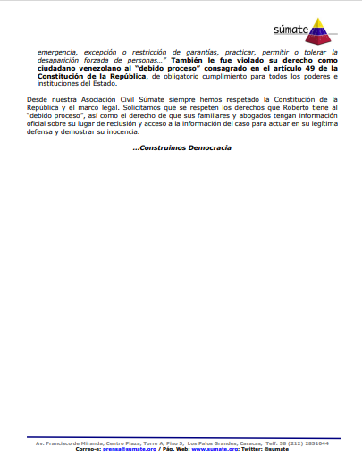 Sumate's tweet image. Solicitamos la libertad plena del presidente de nuestra Asociación Civil @Sumate Roberto Abdul, detenido injustamente ayer miércoles 07 y hasta esta hora (6pm) se desconoce el lugar de su reclusión, lo cual viola lo establecido en el Art. 45 de la Constitución. Ver comunicado👇