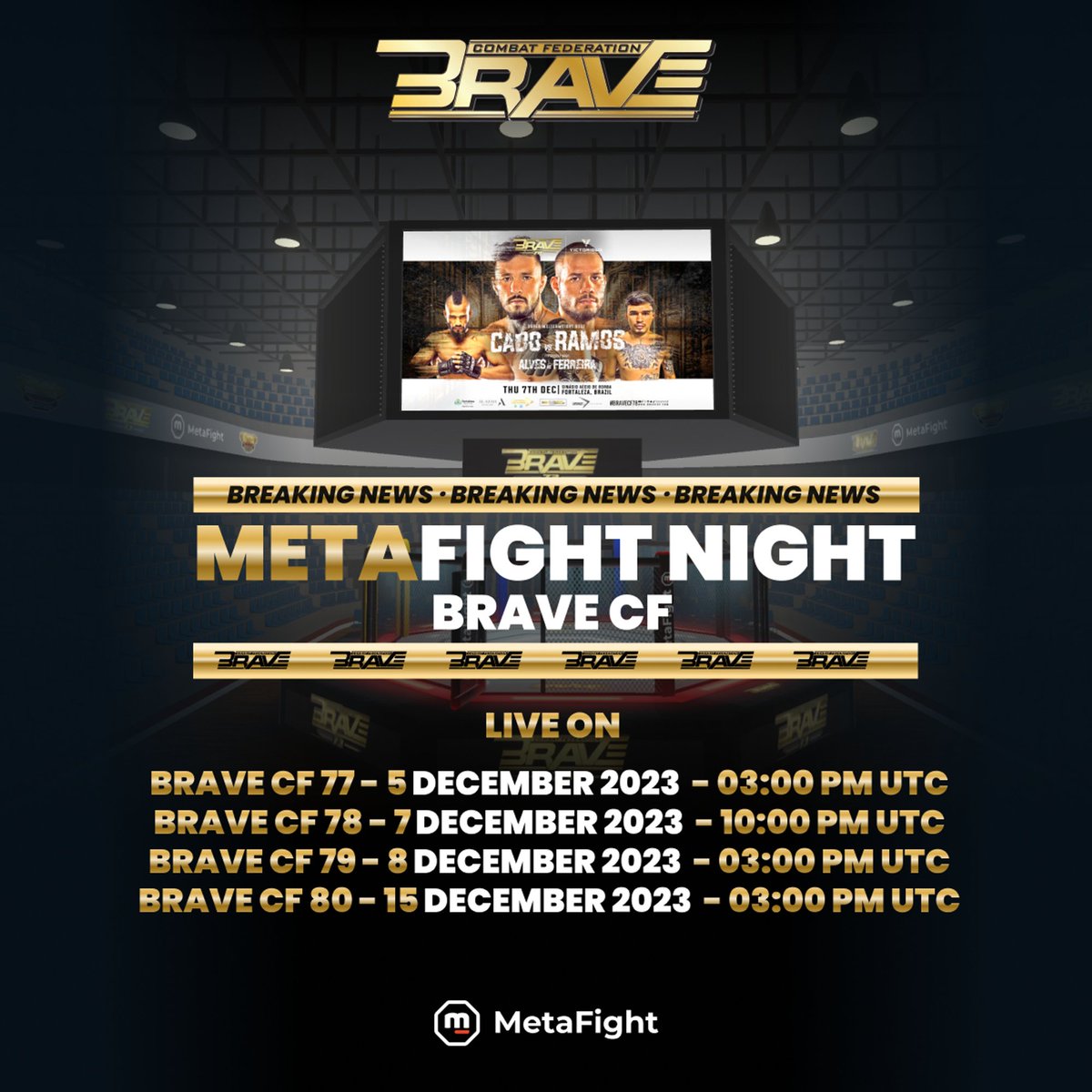 MetaFightOff's tweet photo. ⚔️ #BRAVECF78 starting now!
👉 Watch Party here: https://t.co/zTOHOxECtY
🇧🇷 Fortaleza, Brazil
🤝 You can invite and interact with your friends and the public.
📲 Get access to these impressive battles from your phone, PC, or VR headset.
#BRAVECF
