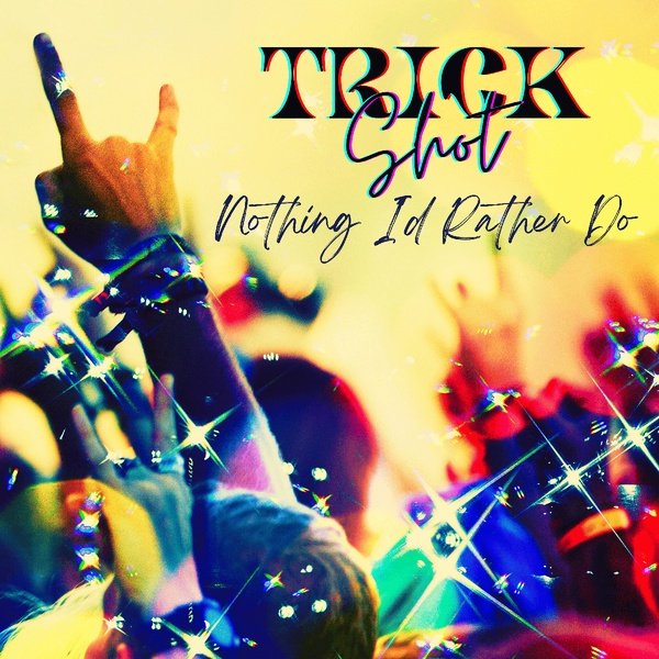 Now Playing on EASY HITS RADIO - 'Trick Shot - Nothing I'd Rather Do, Listen at mytuner-radio.com/radio/easy-hit… @trick_shot_band @PlugginBaby #TrendingNow