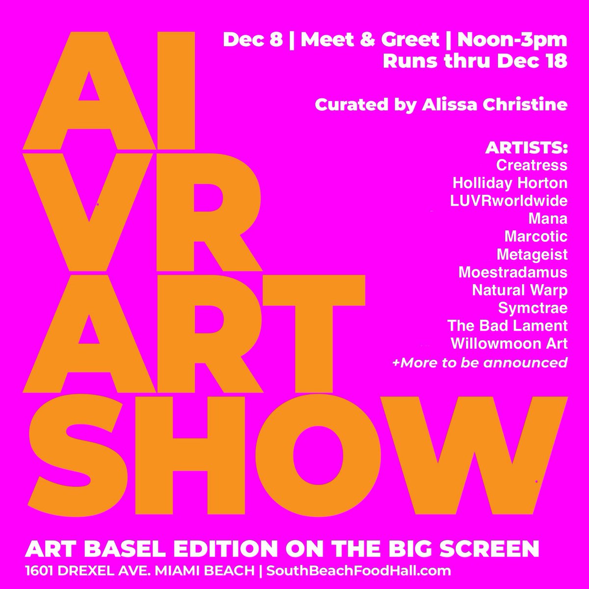 Join us at lunchtime!
Dec 8
Art on the Big Screen 
South Beach Food Hall
1601 Drexel Ave

#vrart #aiart #cryptoart #wearethefuture #artbaselmiamibeach
💥