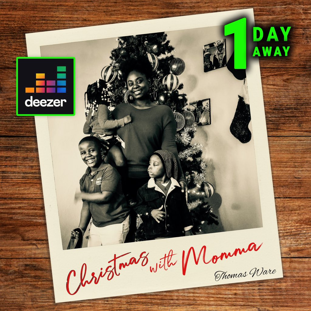 ThomasWare's tweet image. Just 1 day away when you can hear "Christmas With Momma" on @https://www.instagram.com/deezer/ #deezer #holiday #christmas #praise #rnb  🙌🏿  deezer.com/en/track/16390…