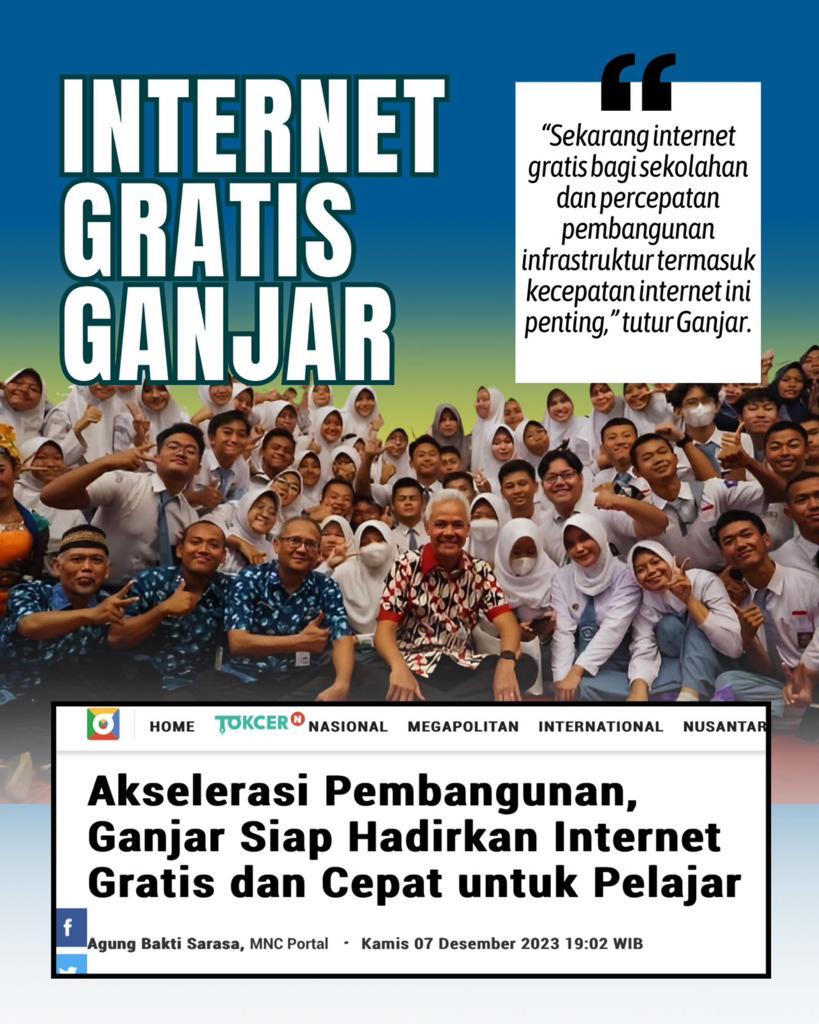 Yuhuu 🤟 Capresku Berupaya Mengakselerasi Pembangunan.

Pak Ganjar Siap Hadirkan Internet Gratis dan Cepat untuk Pelajar.
<a href="/ganjarpranowo/">Ganjar Pranowo</a> 
Internet Gratis Ganjar