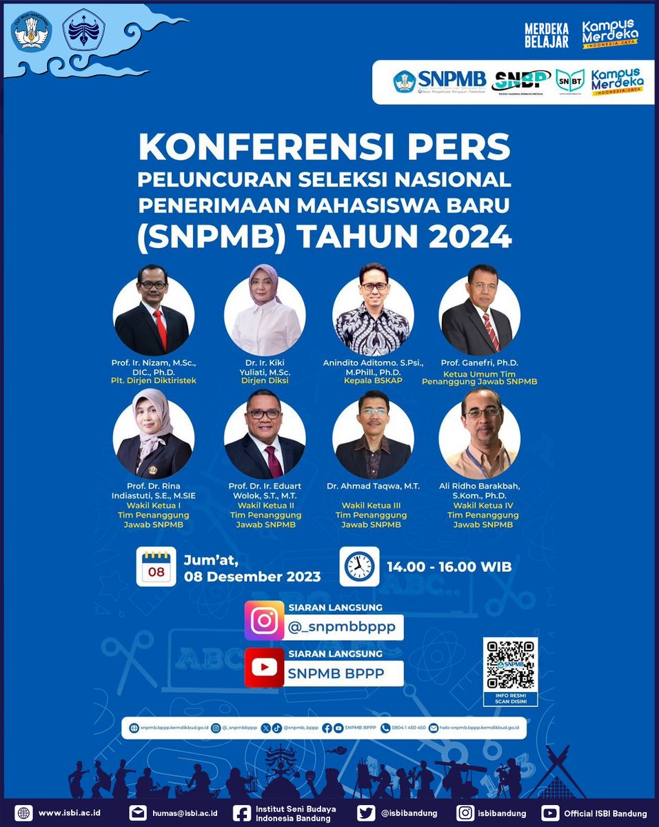 isbibandung's tweet image. KONFERENSI PERS PELUNCURAN SELEKSI NASIONAL PENERIMAAN MAHASISWA BARU (SNPMB) TAHUN 2024

isbi.ac.id/index.php/153-…

Salam Seni dan Budaya!

#ISBIBandung #SNPMBBPPP #SNPMB2024
#SNBP2024 #SNBT2024
#CentreofCreativityBasedonEmpoweringCulturalZone
#KampusMerdeka #MerdekaBelajar
