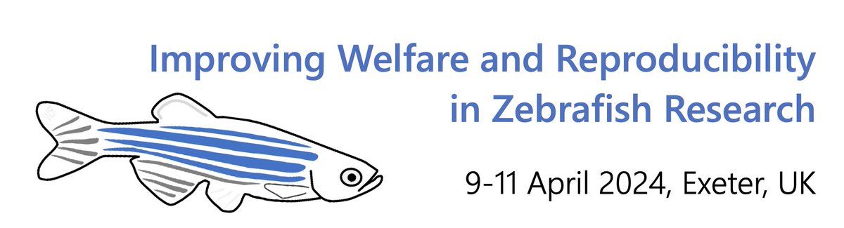 Improving Welfare and Reproducibility in Zebrafish Research Workshop, April 9-11, 2024, University of Exeter, Exeter, United Kingdom science.rspca.org.uk/documents/d/sc… #zebrafish