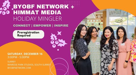 BYOBFNetwork's tweet image. Jingle and Mingle at the @BYOBFNetwork + @himmatmedia holiday mingler on Dec 16 in Surrey! An enchanting afternoon of connection, inspiration, and celebration, featuring the poetic talents of M.Maan. Limited tix available - meetup.com/Be-Your-Own-Be…