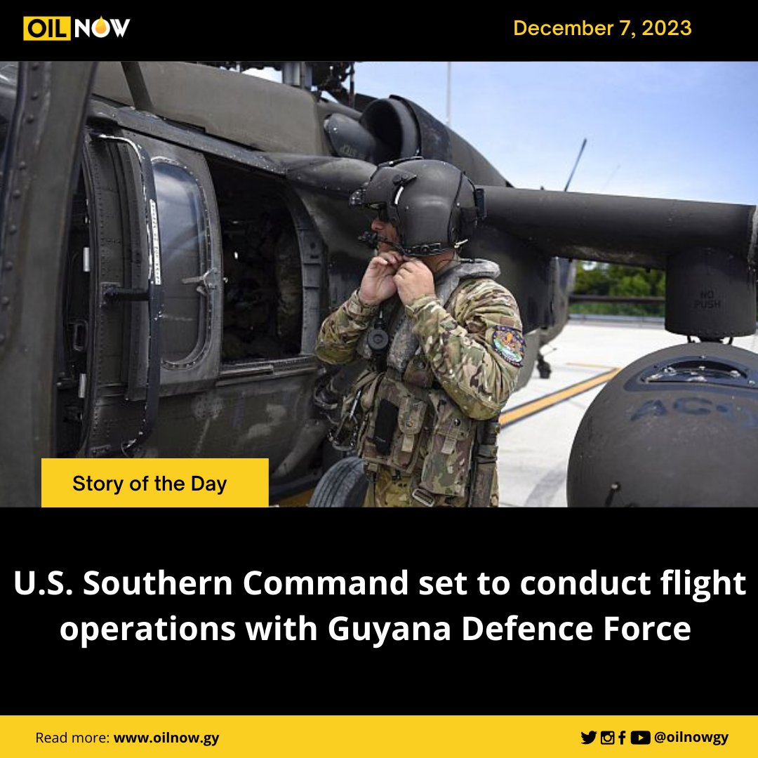 READ MORE HERE: oilnow.gy/news/u-s-south… #storyoftheday #oilnow #guyana #southerncommand #flightoperations #gdf