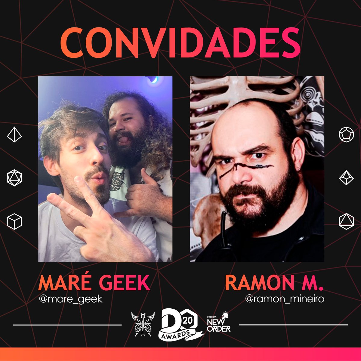 ⭐️ CONVIDADES AO D20 AWARDS!

<a href="/mare_geek/">Maré Geek #Unadventurers ALL-SEASONS SUBTITLED!</a> e <a href="/ramon_mineiro/">Ramon Mineiro</a> apresentarão categorias no #D20Awards! Respectivamente "Melhor Produção" e "Melhor Sistema de RPG"!

D20Awards 2023 ocorrerá esse domingo (dia 10/12) às 13h!