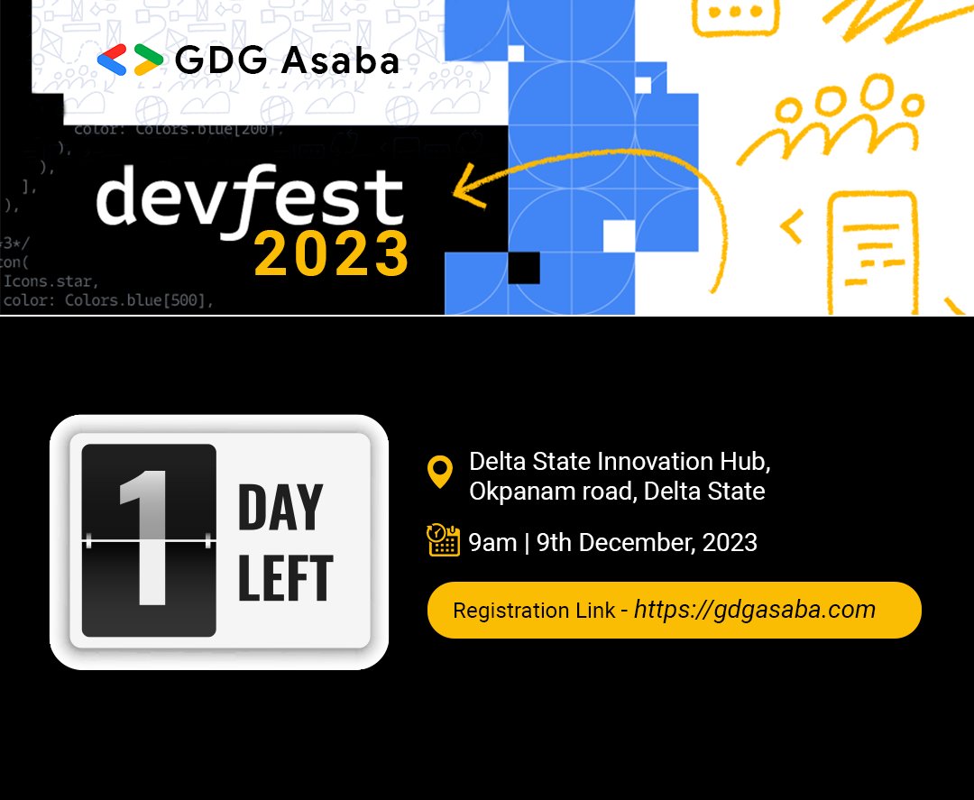 Get ready for the thrill! ⏳ Only 1 day left until #DevFestAsaba kicks off! 🚀 Secure your spot now by signing up at gdgasaba.com 📆 Let the countdown continue! 🔥 #DevFest2023 #DevFestAsaba23 #DevFestAsaba