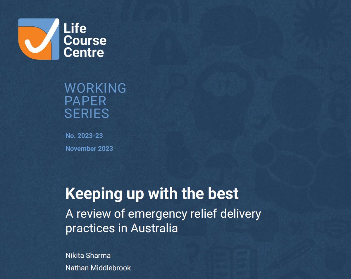 Great to see lots of new papers in the Life Course Centre Working Paper Series to end the year 💫 This paper by newly conferred PhD student Nikita Sharma and Nathan Middlebrook, St Vincent de Paul Society Qld, examines emergency relief service delivery 👇 lifecoursecentre.org.au/working-papers…