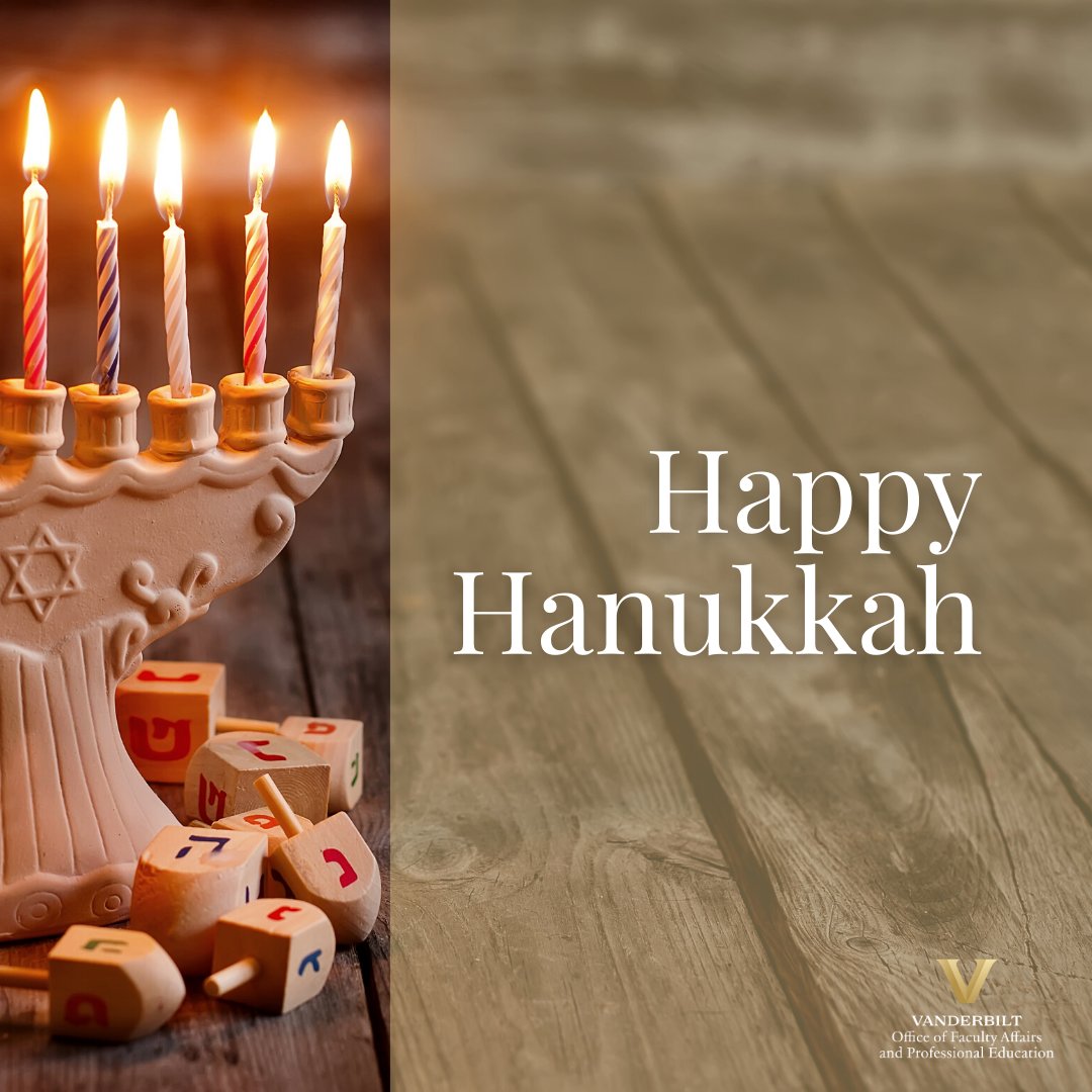 Happy Hanukkah! #VUFaculty