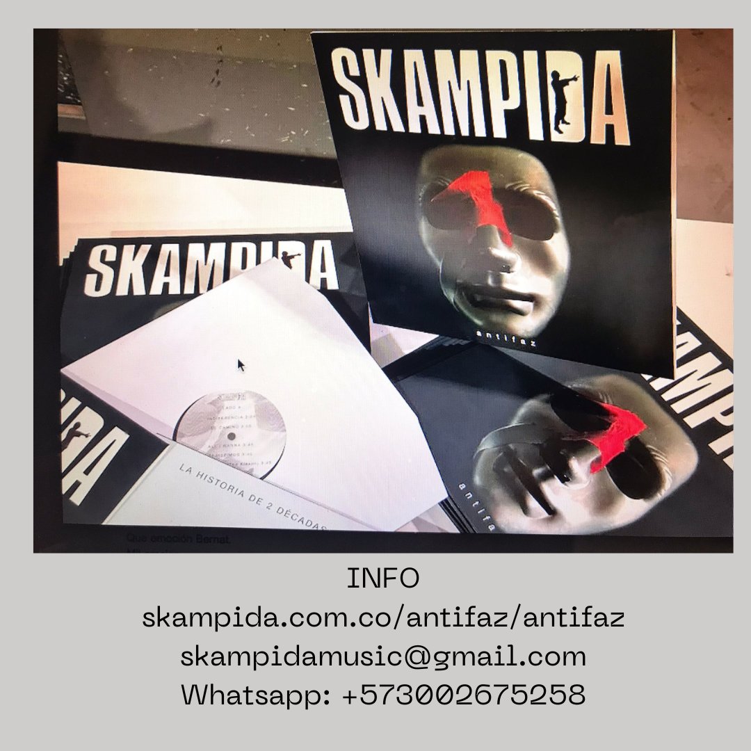 SKAMPIDA (@skampida) on Twitter photo Amigos Navidad se vino con toda y estamos muy felices de presentarles ANTIFAZ nuestro nuevo Vinilo.
2 Décadas en 10 Canciones en 1 Vinilo
#SKAMPIDAFASTIDIA
+ INFO (envios)
skampida.com.co/antifaz/antifa…
skampidamusic@gmail.com Amigos Navidad se vino con toda y estamos muy felices de presentarles ANTIFAZ nuestro nuevo Vinilo.
2 Décadas en 10 Canciones en 1 Vinilo
#SKAMPIDAFASTIDIA
+ INFO (envios)
skampida.com.co/antifaz/antifa…
skampidamusic@gmail.com