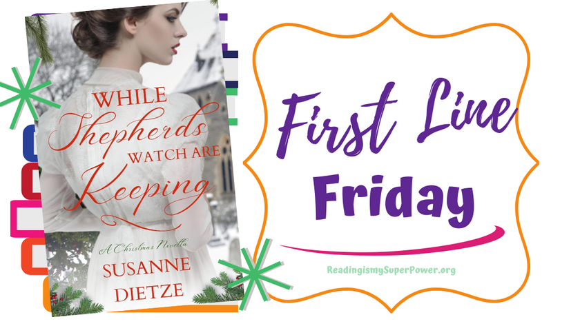 MeezCarrie's tweet photo. It's time for #FirstLineFriday - come over to the blog &amp; share the first line of a book you're reading (or want to read)! Today I'm featuring WHILE SHEPHERDS WATCH ARE KEEPING by @SusanneDietze! https://t.co/ksbDw5uGm0

#BookTwitter #readingcommunity #HistoricalRomance https://t.co/P7sG8Hzn6Q