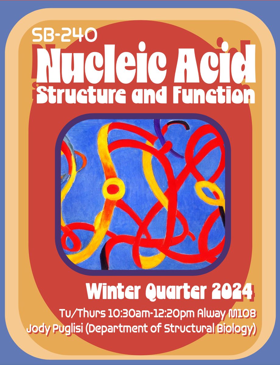 Want to learn more about #RNA? 

Coming up in the winter quarter 2024: 
'Nucleic Acid Structure and Function', SB-240, with Professor Jody Puglisi @Stanford @StanfordMed 

Sign up!  #Gradschool #StructuralBiology