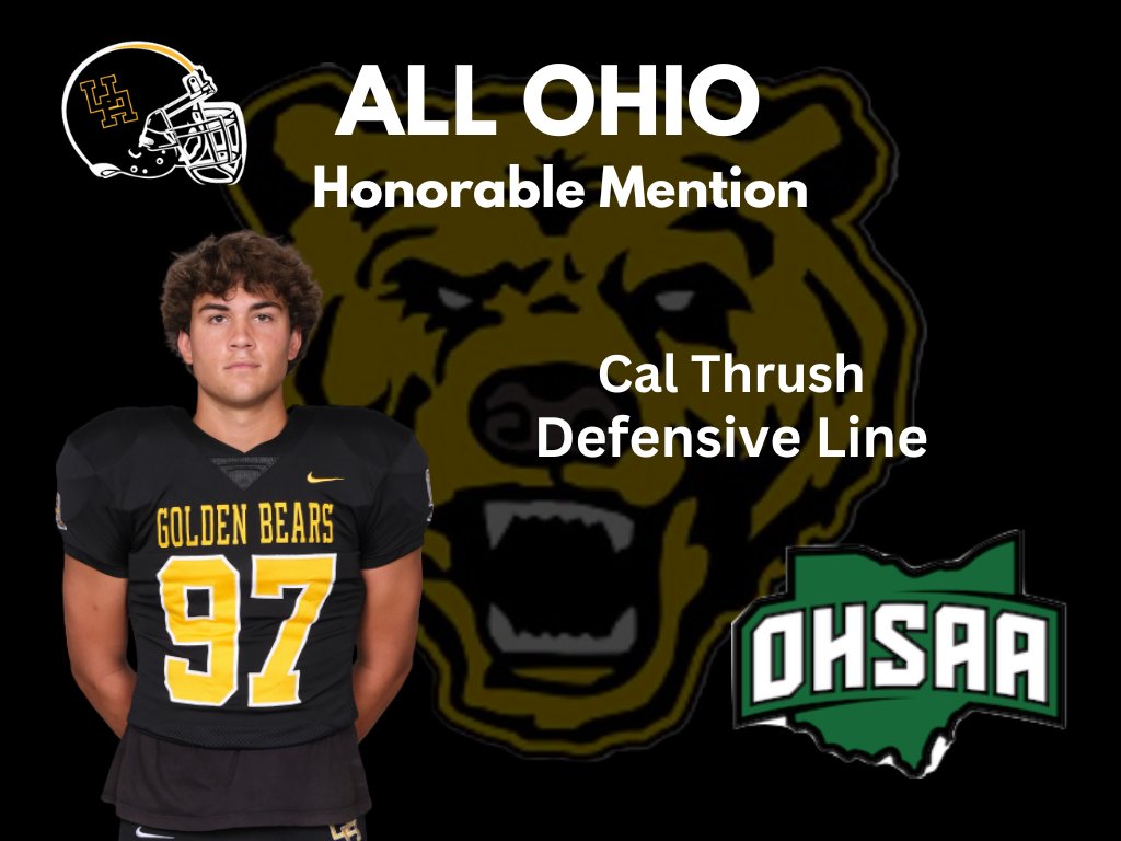 GoldenBears_FB's tweet photo. Congratulations to Cal Thrush for being named to the All-Ohio Team as an Honorable Mention for 2023.  #GoBears #DV #RFP https://t.co/P42XCryRRU