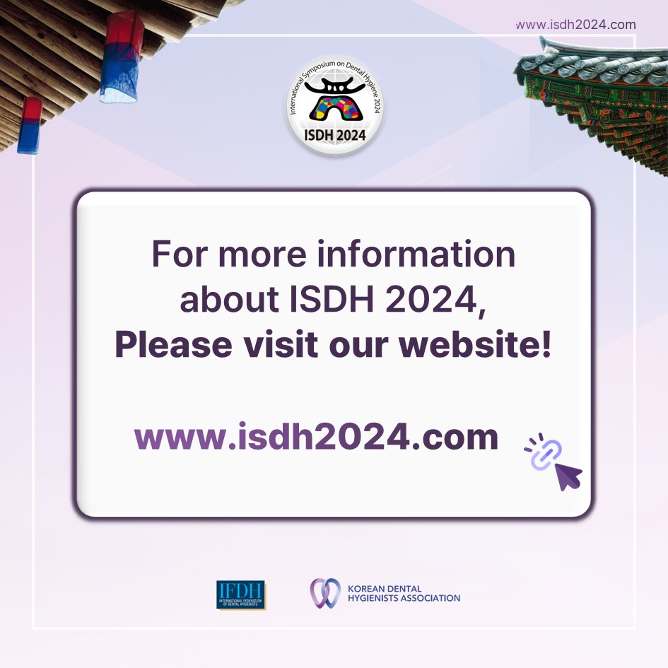 ISDH_2024's tweet photo. ISDH 2024 D-216 ๐ฆท ๐
ISDH 2024
๐ July 11 (Thur) - July 13 (Sat), 2024
You can submit your abstract through the link below.
โถhttps://t.co/lMQHLhTDqw
For more detailed information about ISDH 2024, please check our website. ๐คฉ
#dentalhygiene #dentalhealth #ISDH2024 #KDHA #IFDH https://t.co/Bc6uAm6UhN
